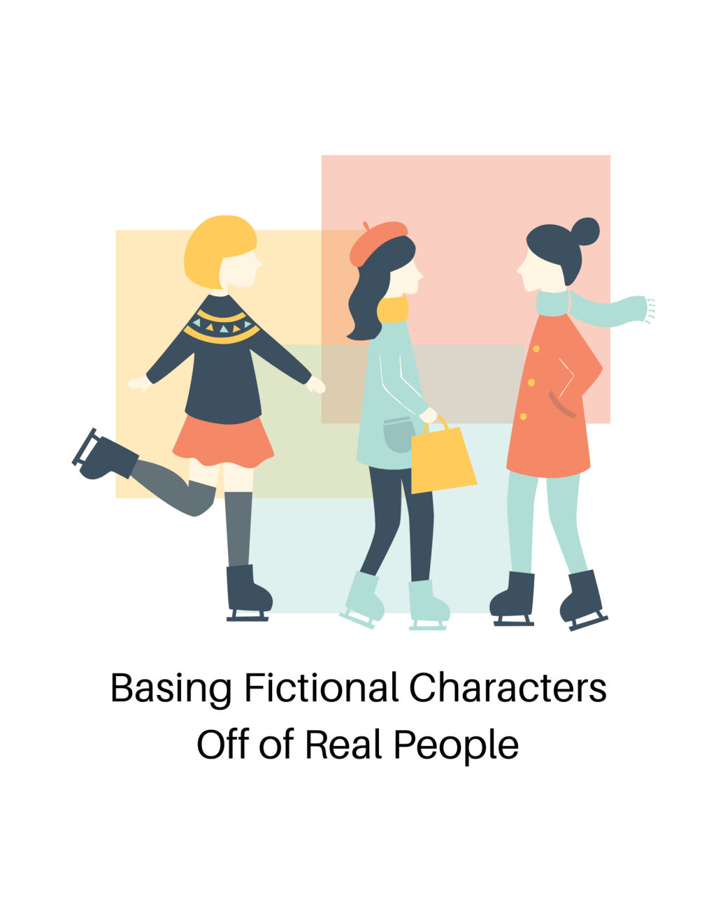 Basing Fictional Characters Off of Real People